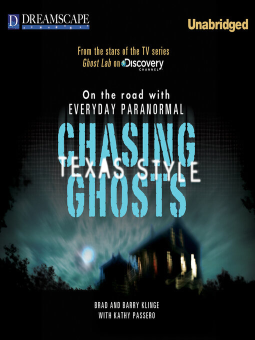 Title details for Chasing Ghosts, Texas Style by Brad Klinge - Available